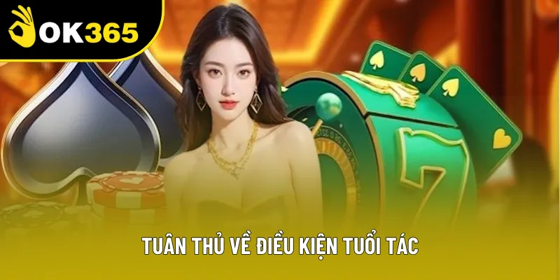 Hội viên nên tuân thủ về điều kiện tuổi tác